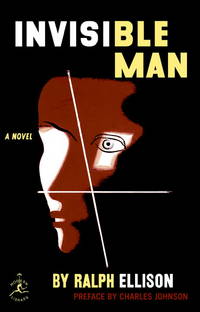 Invisible Man (Modern Library 100 Best Novels) [Hardcover] Ellison, Ralph by Ellison, Ralph [Preface]; Ellison, Ralph [Preface]; - 1994-06-14