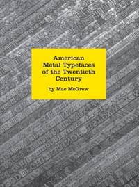cover of American Metal Typefaces of the Twentieth-Century