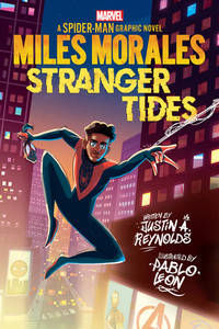 Miles Morales Stranger Tides (Original Spider-Man Graphic Novel)