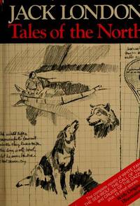 Jack London: Tales of the North