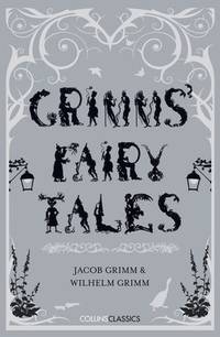 image of Grimms? Fairy Tales (Collins Classics)