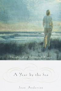 Year by the Sea : Thoughts of an Unfinished Woman
