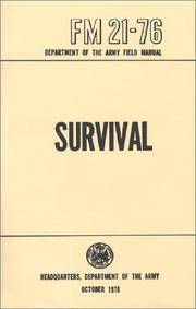 Department of the Army Field Manual FM 21-76: Survival