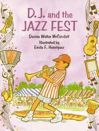 D. J. and the Jazz Fest (The D. J. Series)