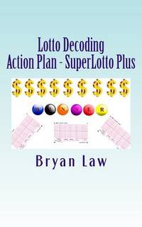 Lotto Decoding: Action Plan - SuperLotto Plus