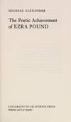 The Poetic Achievement Of Ezra Pound