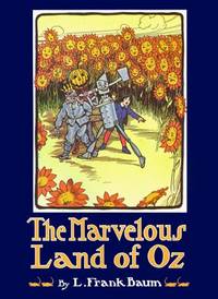 The Marvelous Land Of Oz