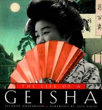 The Life of a Geisha Underwood, Eleanor