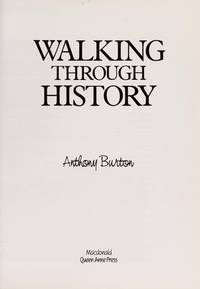WALKING THROUGH HISTORY