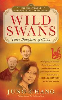 Wild Swans : Three Daughters of China