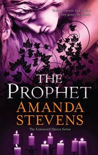 The Prophet (The Graveyard Queen)