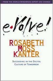 Evolve! : Succeeding in the Digital Culture of Tomorrow