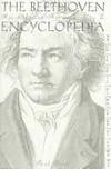 THE BEETHOVEN ENCYCLOPEDIA