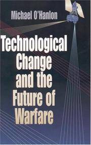 Technological Change and the Future of Warfare
