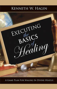 Executing the Basics Of Healing