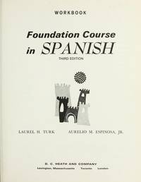 Foundation Course in Spanish - Third (3rd) Edition - Workbook