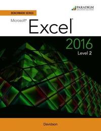 Benchmark Series: Microsoft&Acirc;&reg; Excel 2016 Level 2 : Text