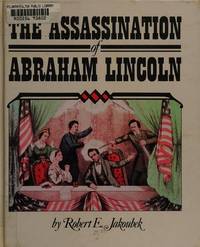 Assassination/Abraham Lincoln (Spotlight on American History)