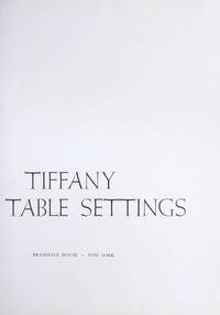 Tiffany Table Settings by Rh Value Publishing - Hardcover - 1988-12-12 - from MVE Inc. (SKU: 370-19)