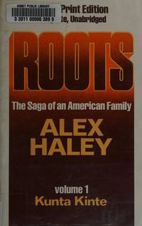 Roots by Alex Haley - 1979-06