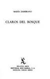 Claros del bosque (Biblioteca breve ; 434 : Ensayo) (Spanish Edition)