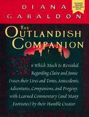 The Outlandish Companion: In Which Much Is Revealed Regarding Claire And Jamie Fraser.... by Diana Gabaldon - Hardcover - 1999 - from Just Another Book In The Wall (SKU: 1032)
