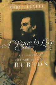 image of A Rage to Live: A Biography of Richard and Isabel Burton