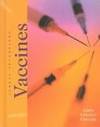 Vaccines (Great Inventions (Benchmark Books))