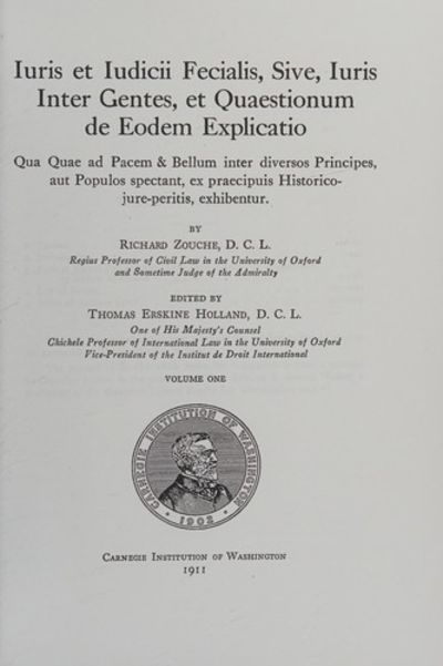 An Exposition of Fecial Law and Procedure, or of Law Between Nations