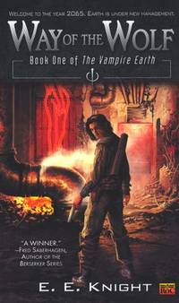 Way of the Wolf (The Vampire Earth, Book 1)