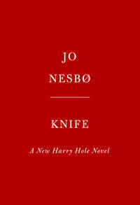 cover of Knife: A New Harry Hole Novel (Harry Hole Series)