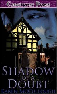 Shadow of a Doubt - SIGNED by McCullough, Karen - 2007