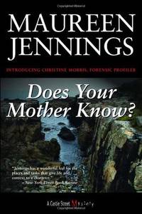 Does Your Mother Know? A Christine Morris Mystery