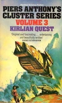 Kirlian Quest (Cluster series) by Piers Anthony - Paperback - First Edition - 1979 - from Zardoz Books (SKU: 93764)