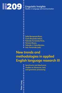 New trends and methodologies in applied English language research III Synchronic and diachronic...