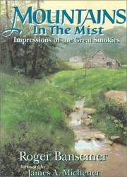 MOUNTAINS IN THE MIST: Impressions of the Great Smokies