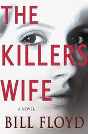 The Killer's Wife: A Novel