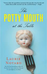 The Potty Mouth at the Table
