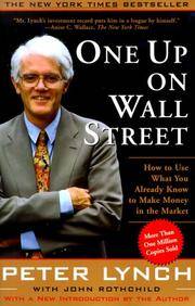 image of One Up on Wall Street: How to Use What You Already Know to Make Money in the Market