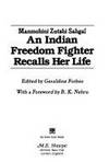 Manmohini Zutshi Sahgal: An Indian Freedom Fighter Recalls Her Life