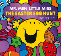 Mr Impossible and the Easter Egg Hunt (Mr. Men and Little Miss Picture Books)