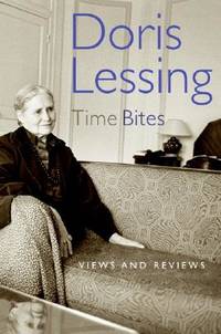 Time Bites: Views and Reviews by LeSsing, Doris - 2005