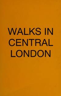 Walks in Central London by Backhouse, David John - 1997