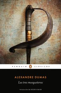 cover of Los tres mosqueteros / The Three Musketeers (Clásicos De La Literatura) (Spanish Edition)