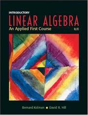 Introductory Linear Algebra: An Applied First Course