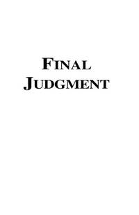 Final Judgment: The Missing Link in the JFK Assassination Conspiracy