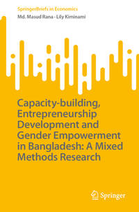 Capacity-building, Entrepreneurship Development and Gender Empowerment in Bangladesh: A Mixed...