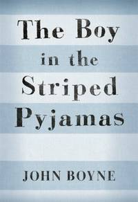 cover of The Boy in the Striped Pyjamas