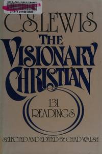 cover of The Visionary Christian: 131 Readings from C.S. Lewis