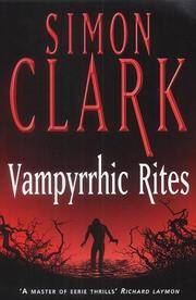 VAMPYRRHIC RITES - signed by Clark Simon - 2003